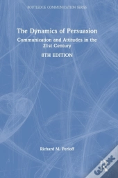 The Dynamics Of Persuasion