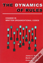 The Dynamics Of Rules