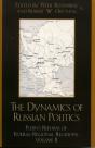 The Dynamics Of Russian Politics - Preview
