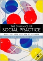Capa do artigo The Dynamics Of Social Practice