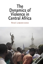 Capa do artigo The Dynamics Of Violence In Central Africa
