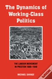 Capa do artigo The Dynamics Of Working-Class Politics