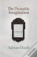 The Dynastic Imagination