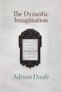 The Dynastic Imagination - Preview