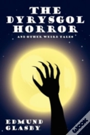 Capa do artigo The Dyrysgol Horror And Other Weird Tale