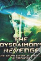 The Dysdaimon'S Revenge-A Sci-Fi Romance Series
