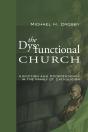 The Dysfunctional Church - Preview