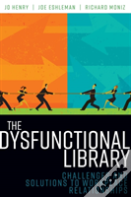 The Dysfunctional Library