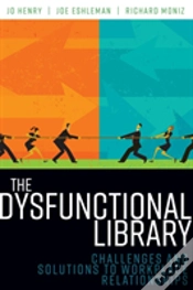 Capa do artigo The Dysfunctional Library