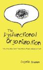 The Dysfunctional Organization - Preview