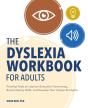 The Dyslexia Workbook For Adults - Preview