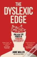The Dyslexic Edge