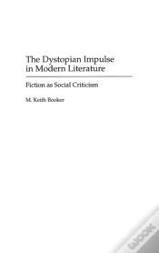 Capa do artigo The Dystopian Impulse In Modern Literature