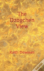 The Dzogchen View