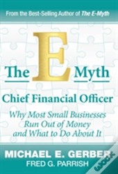 The E-Myth Chief Financial Officer