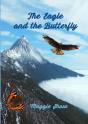 The Eagle And The Butterfly - Preview