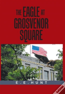 Capa do artigo The Eagle At Grosvenor Square