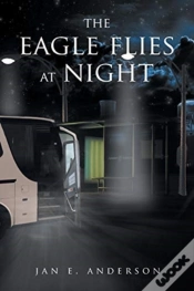 Capa do artigo The Eagle Flies At Night