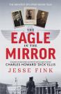 The Eagle In The Mirror - Preview