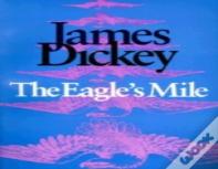 The Eagle'S Mile