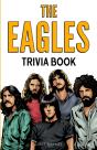 The Eagles Trivia Book - Preview