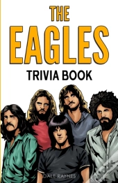 The Eagles Trivia Book