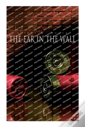 The Ear In The Wall