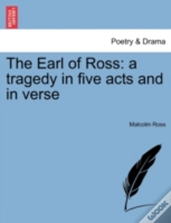 Capa do artigo The Earl Of Ross: A Tragedy In Five Acts