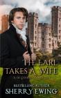 The Earl Takes A Wife - Preview