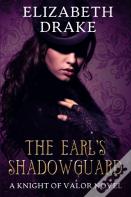 The Earl'S Shadowguard