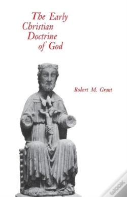 Capa do artigo The Early Christian Doctrine Of God