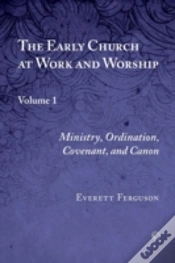 Capa do artigo The Early Church At Work And Worship