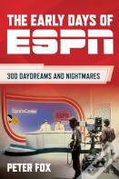 The Early Days Of Espn