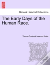 Capa do artigo The Early Days Of The Human Race.