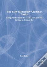 The Early Elementary Grammar Toolkit