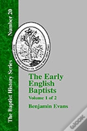 Capa do artigo The Early English Baptists - Vol. 1