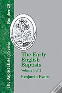 Capa do artigo The Early English Baptists - Volume 1
