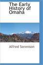 The Early History Of Omaha - Preview