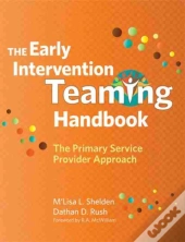 The Early Intervention Teaming Handbook