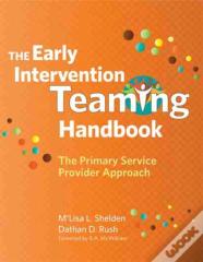 The Early Intervention Teaming Handbook