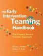 The Early Intervention Teaming Handbook - Preview