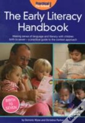 The Early Literacy Handbook