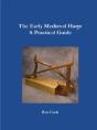 The Early Medieval Harp: A Practical Guide - Preview