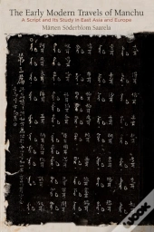 The Early Modern Travels Of Manchu