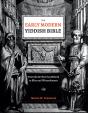 The Early Modern Yiddish Bible - Preview