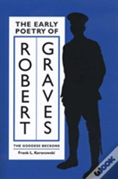 The Early Poetry Of Robert Graves