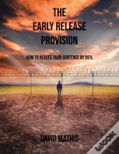 The Early Release Provision