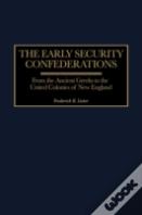 The Early Security Confederations