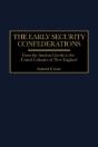 The Early Security Confederations - Preview