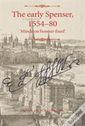 The Early Spenser, 1554â€“80